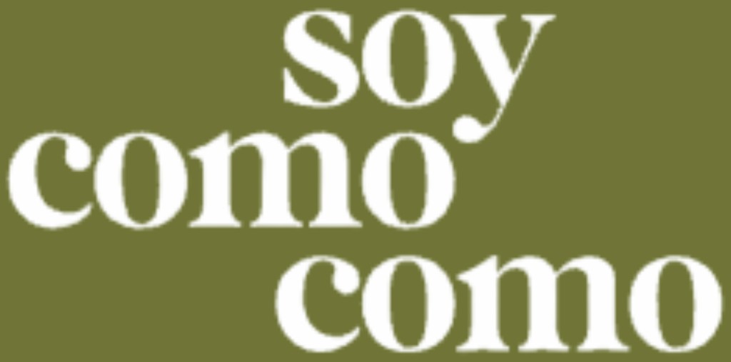 Soy como como